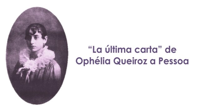 La última carta de Ophèlia a Pessoa por Eva Losada Casanova