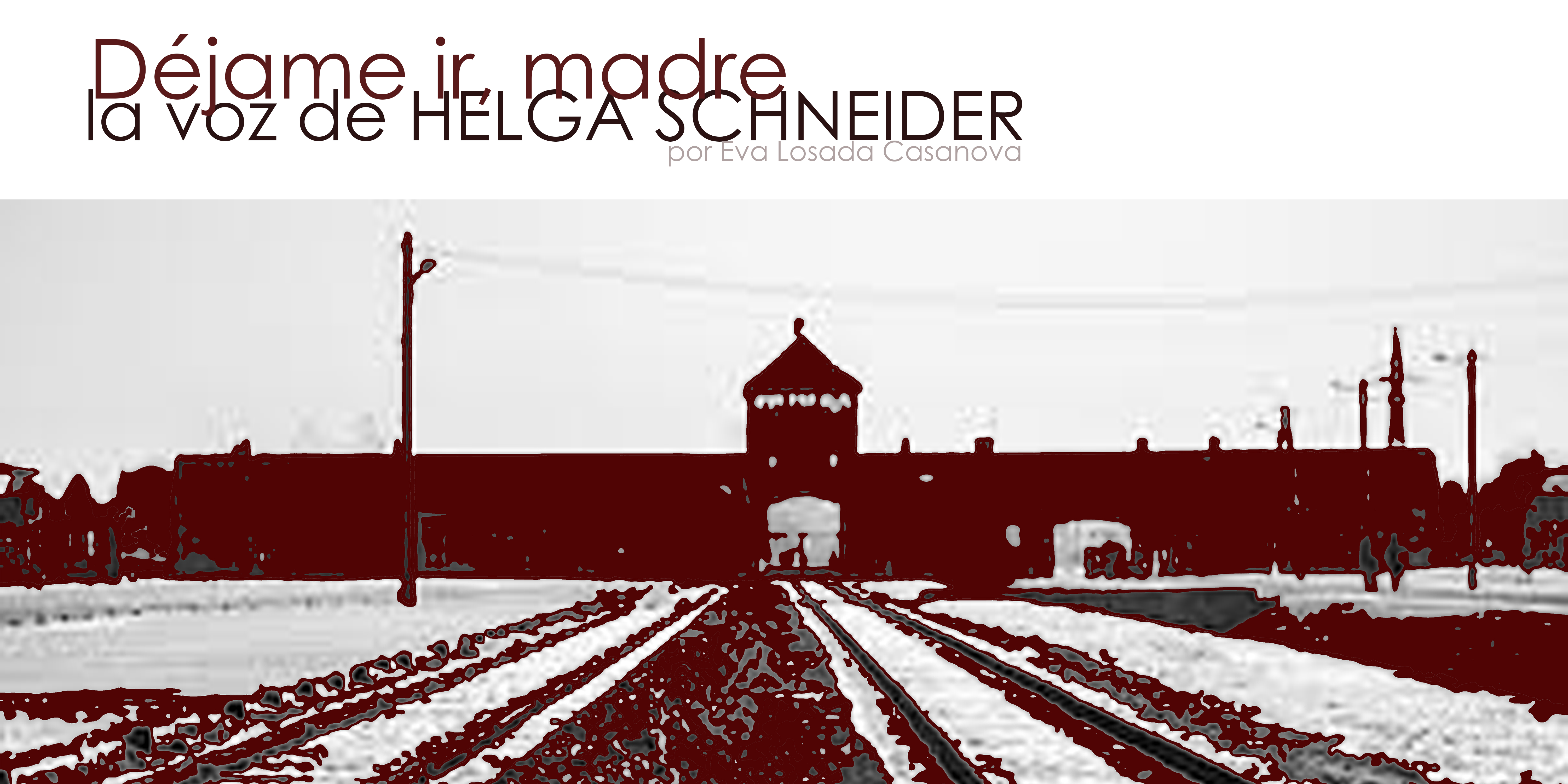 Déjame ir, madre. La voz de HELGA SCHNEIDER. – Espacio de creación  literaria y musical., image size:6000x3000